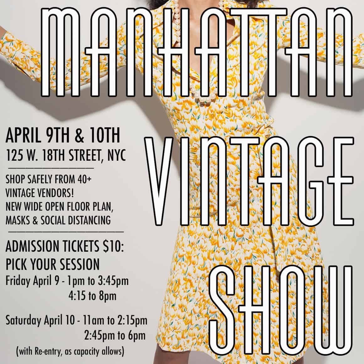 The Manhattan Vintage Show April 9 & 10 Daily Front Row
