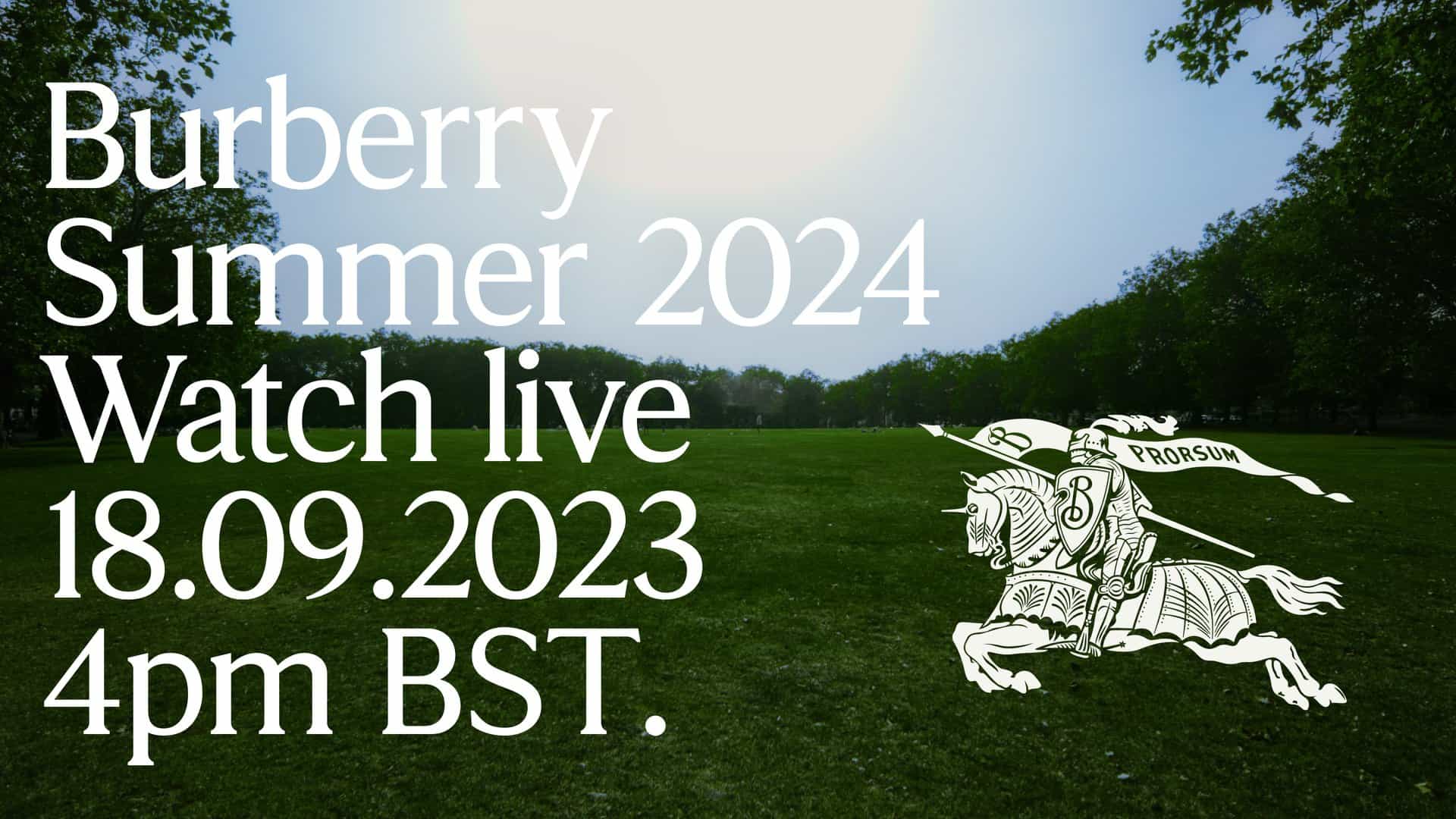 Watch The Burberry Show Live From London Right Here At 11AM EST
