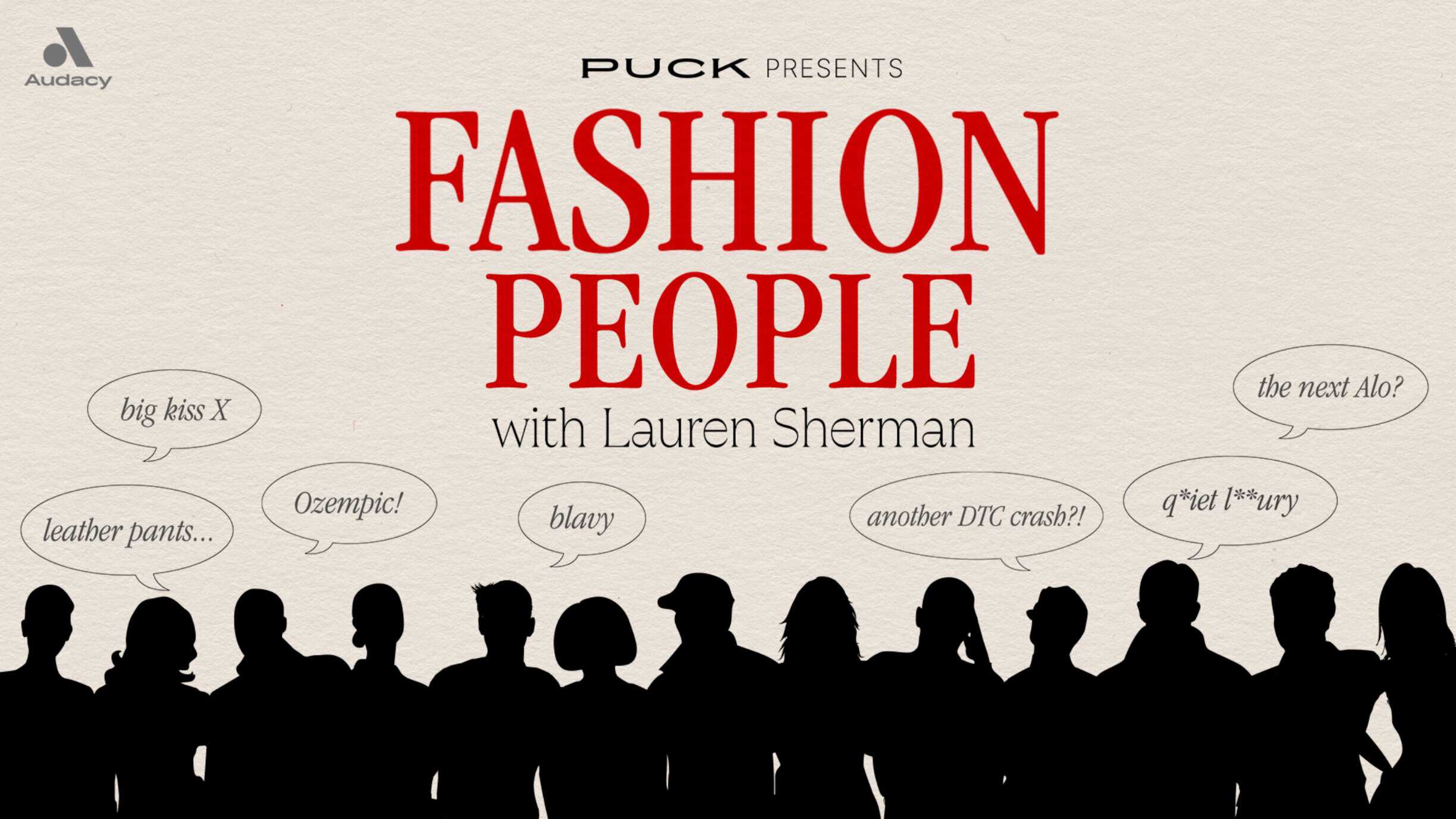 Lauren Sherman, Puck, Fashion People, podcasts